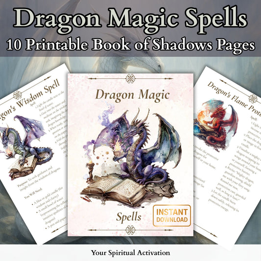 Printable Dragon Magic Spells for Book of Shadows – Witchcraft Ritual Pages PDF Download.