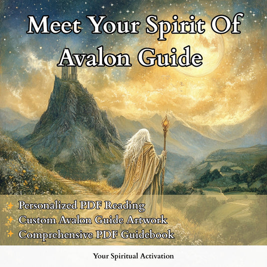 Avalon spirit guide reading with channeled message, custom digital artwork, and spiritual guidebook exploring sacred wisdom and personal transformation.